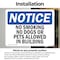 Signmission No Smoking No Dogs Or Pets Allowed In Buildings OSHA Notice Sign, Vinyl Decal, 10in W x 7in L, 2PK OS-2PACK-NS-D-710-L-14804 - alternate 6